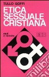 Etica sessuale cristiana libro