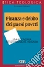 Finanza e debito dei paesi poveri. Una economia istituzionalmente usuraria libro