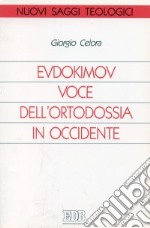 Evdokimov voce dell'ortodossia in Occidente libro