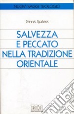 Salvezza e peccato nella tradizione orientale libro