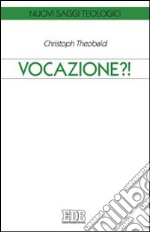 Vocazione?! libro