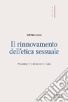 Il rinnovamento dell'etica sessuale libro di Leone Salvino