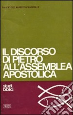 Il discorso di Pietro all'assemblea apostolica (2) (2) libro