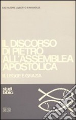 Il discorso di Pietro all'assemblea apostolica (3) (3) libro