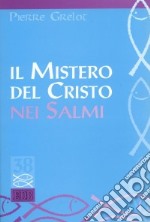 Il mistero del Cristo nei Salmi libro