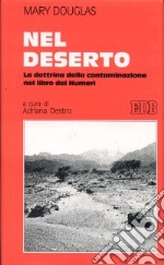 Nel deserto. La dottrina della contaminazione nel libro dei Numeri