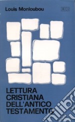 Lettura cristiana dell'Antico Testamento libro