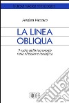 La linea obliqua. Il ruolo della tecnologia nella riflessione teologica libro