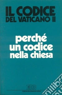 Perché un codice nella Chiesa libro