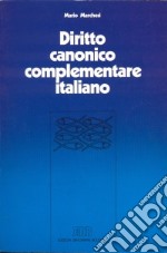 Diritto canonico complementare italiano. La normativa della CEI