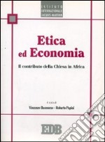 Etica ed economia. Il contributo della Chiesa in Africa