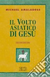 Il volto asiatico di Gesù libro