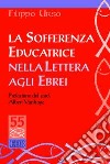 La sofferenza educatrice nella Lettera agli ebrei libro