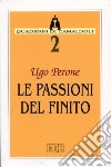 Le passioni del finito libro