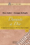 Davanti a Dio. Il cammino spirituale di Mosè, di Elia e di Gesù libro