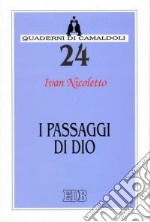 I passaggi di Dio libro