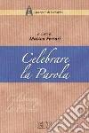 Celebrare la parola libro