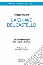 La chiave del castello. L'interesse teologico dell'empatia di Gesù