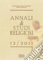 Annali di studi religiosi (2011). Vol. 12 libro