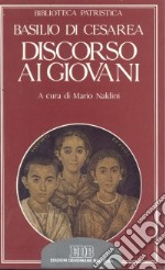 Discorso ai giovani-Oratio ad adolescentes libro