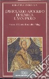 Epistolario apocrifo di Seneca e san Paolo libro