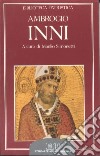 Inni libro di Ambrogio (sant') Simonetti M. (cur.)