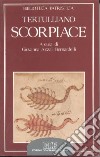 Scorpiace libro di Tertulliano Quinto S. Azzali Bernardelli G. (cur.)