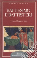 Battesimo e battisteri libro