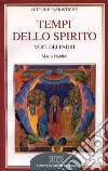 Tempi dello Spirito. Voci dei Padri libro