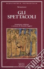 Gli spettacoli