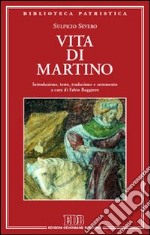 Vita di Martino libro