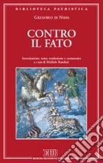 Contro il fato libro