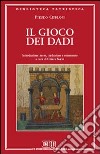 Il gioco dei dadi libro