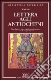 Lettera agli antiocheni libro