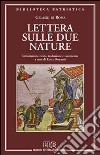 Lettera sulle due nature. Introduzione, testo, traduzione e commento a cura di Rocco Ronzani libro