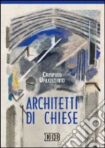 Architetti di chiese libro