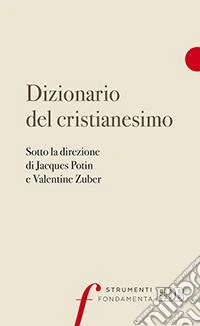 Dizionario del cristianesimo