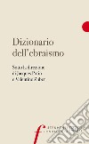 Dizionario dell'ebraismo libro