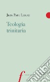 Teologia trinitaria libro