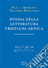 Storia della letteratura cristiana antica