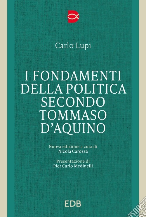 I fondamenti della politica secondo Tommaso d'Acquino