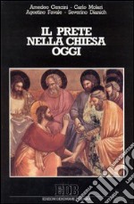 Il prete nella Chiesa oggi libro