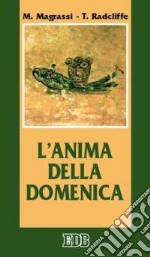 L'anima della Domenica libro