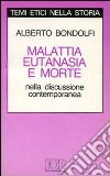 Malattia, eutanasia, morte libro