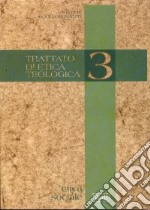 Trattato di etica teologica. Vol. 3: Etica sociale libro