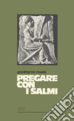 Pregare con i salmi libro