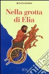 Nella grotta di Elia libro