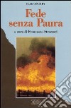 Fede senza paura libro