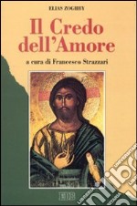 Il credo dell'amore