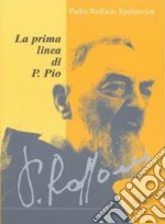 La prima linea di P. Pio libro